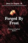 Forged By Frost: ...