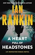 A Heart Full of Headstones (Inspector Rebus, #24)