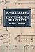 Engineering in the Confederate Heartland by Larry J. Daniel