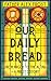 Our Daily Bread: From Argos to the Altar – a Priest's Story