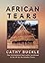 African Tears by Catherine Buckle