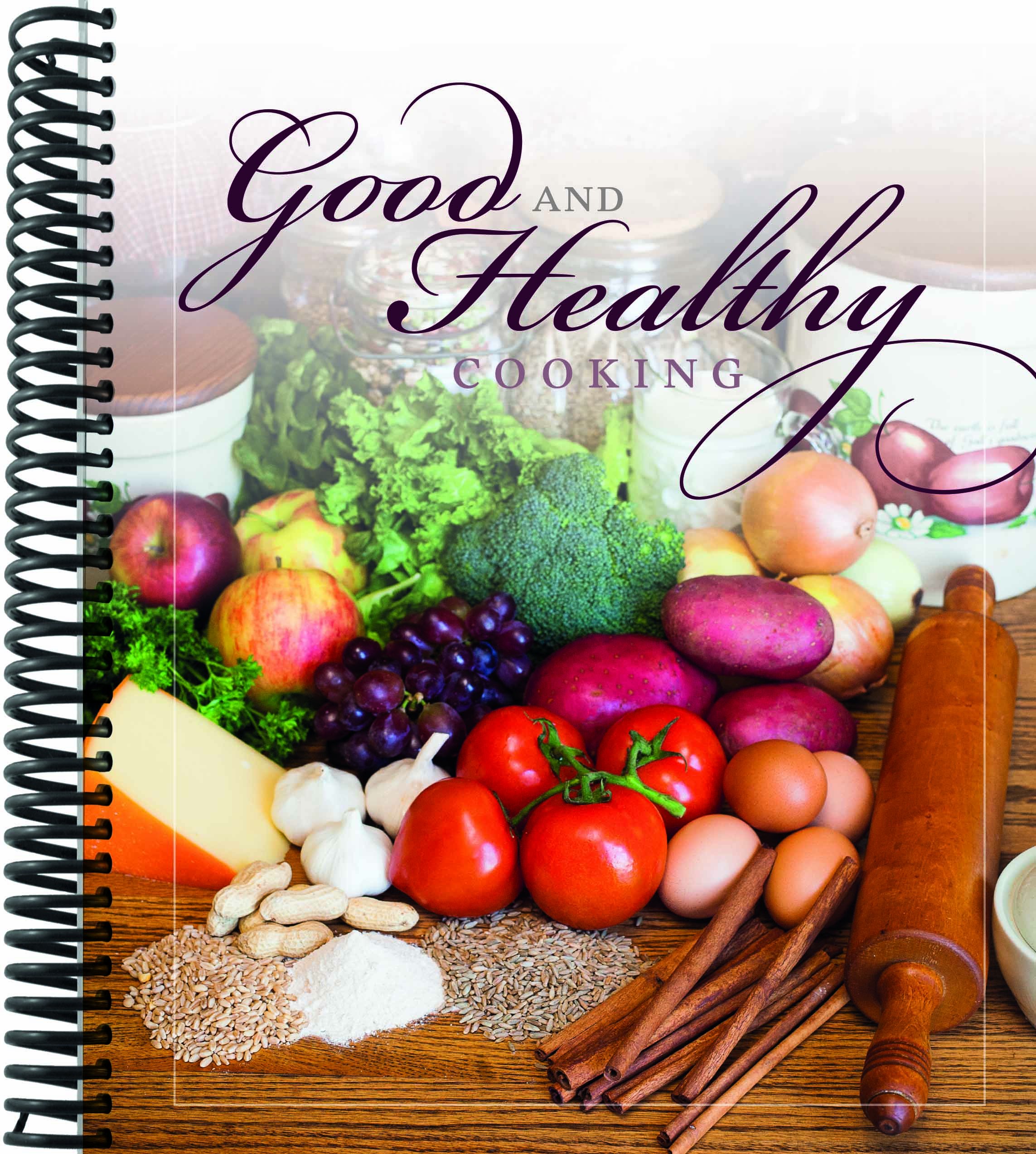 Good and Healthy Cooking (Spiral-bound)