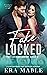 Fake Locked: (The Locked Se...