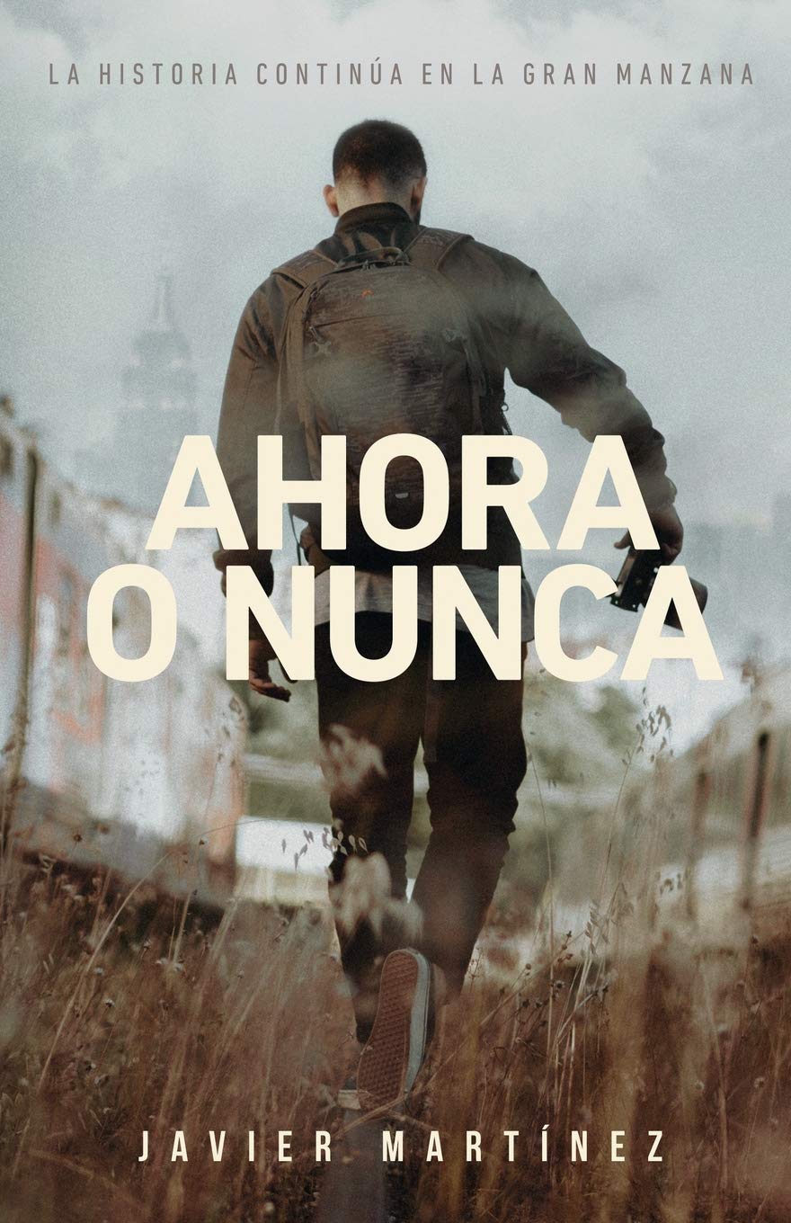 Ahora o nunca (Aquí y ahora) (Spanish Edition)