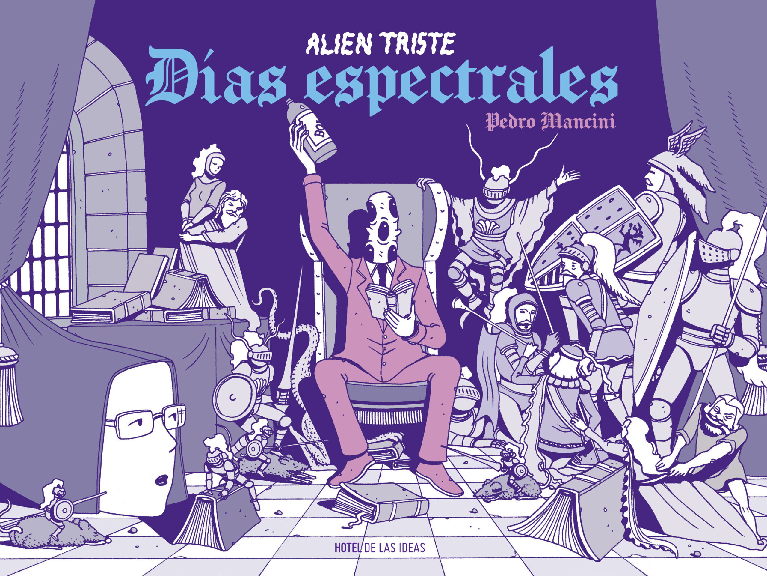 Alien triste: Días espectrales (Alien triste, #2)