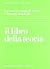 Il libro della teoria