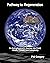 Pathway to Regeneration: An Astrophysicist's Journey into Food, Health, Climate, and Complexity