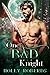 One Bad Knight by Holly Roberds