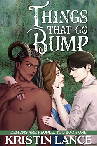 Things That Go Bump (Demons are People, Too, #1)