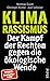 Klimarassismus: Der Kampf der Rechten gegen die ökologische Wende