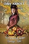 Loving Lila (Thanksgiving Brides, #1) Book cover for Loving Lila (Thanksgiving Brides, #1)