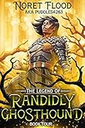 The Legend of Randidly Ghosthound 4 (The Legend of Randidly Ghosthound, #4)