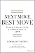 Next Move, Best Move: Transitioning Into a Career You'll Love