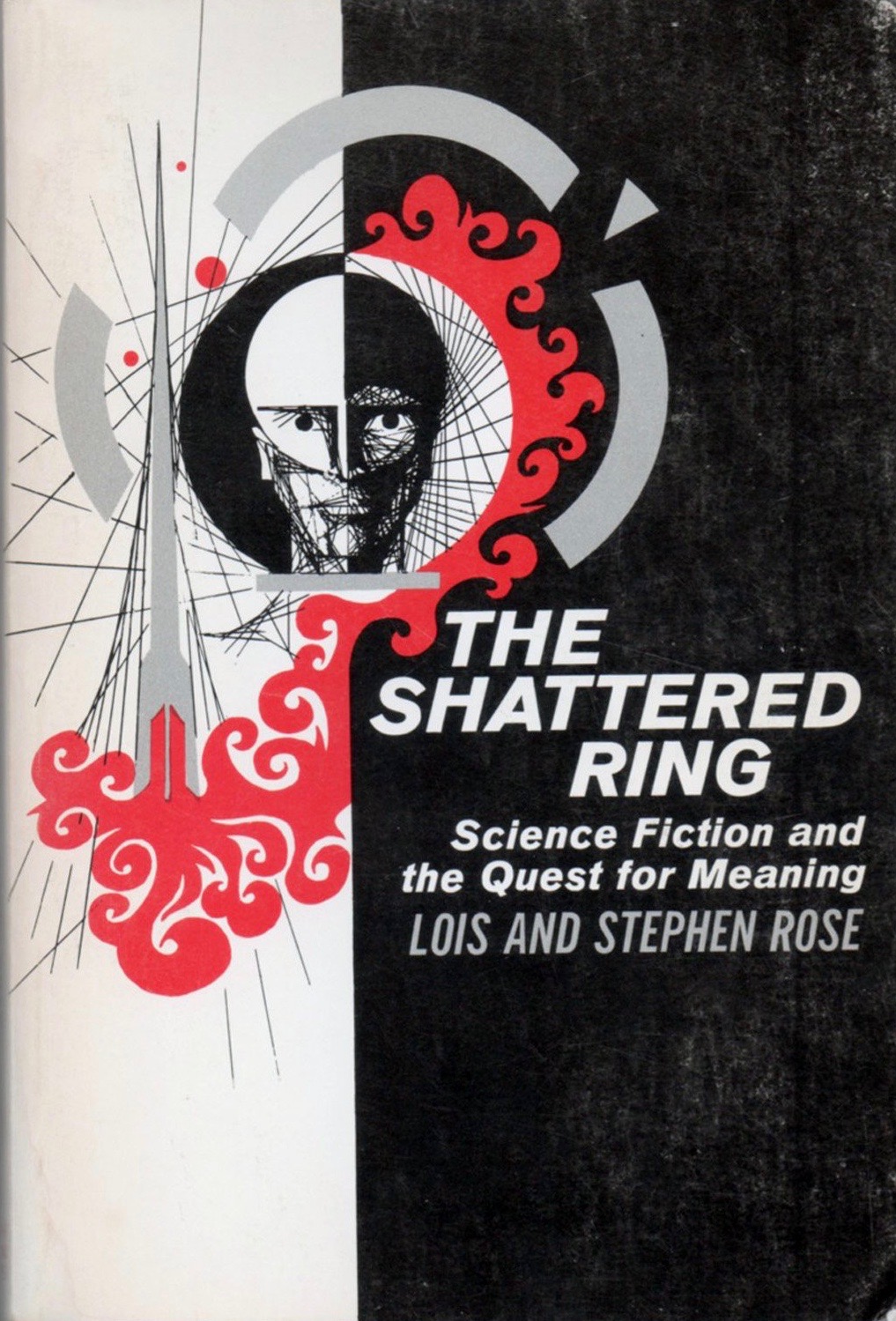 The Shattered Ring: Science Fiction and the Quest for Meaning (Hardcover)