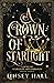 A Crown of Starlight (Court of Starlight and Darkness)