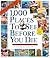 1,000 Places to See Before ...