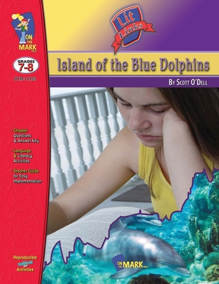 Island Of The Blue Dolphins Lit Link Gr 4-6
