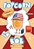 Popcorn Bob In America (Popcorn Bob #3)