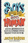 Boys Will Be Huma...