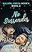 No Surrender (Willow Creek #2)