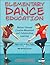 Elementary Dance Education:...