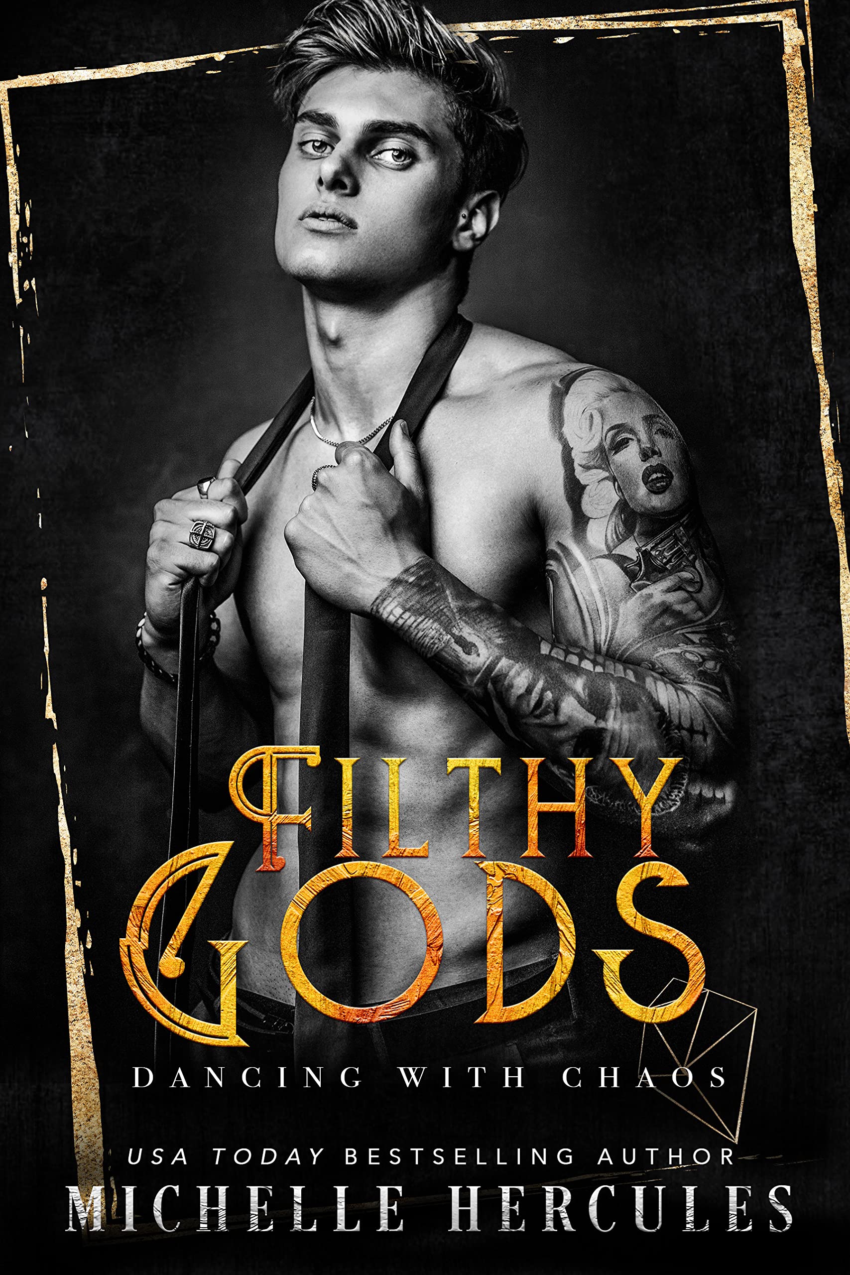 Dancing with Chaos (Filthy Gods #3)