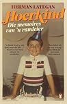 Hoerkind: Die memoires van ‘n randeier (Afrikaans Edition)