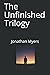 The Unfinished: Trilogy
