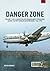 Danger Zone by Kevin    Wright