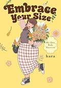 Embrace Your Size: My Own Body Positivity