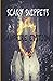 Scary Snippets: Campfire Ed...