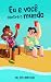 Eu e você contra o mundo by Felipe Mateus Eu e você contra o mundo by Felipe Mateus