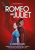 Shakespeare's Romeo and Juliet: A Graphic Novel (Classics in Graphics Book 4)