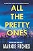All the Pretty Ones: A serial killer thriller with nail-biting suspense (Detective Jackie Cooke)