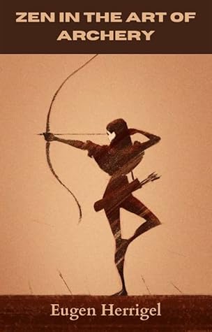 Zen in the Art of Archery