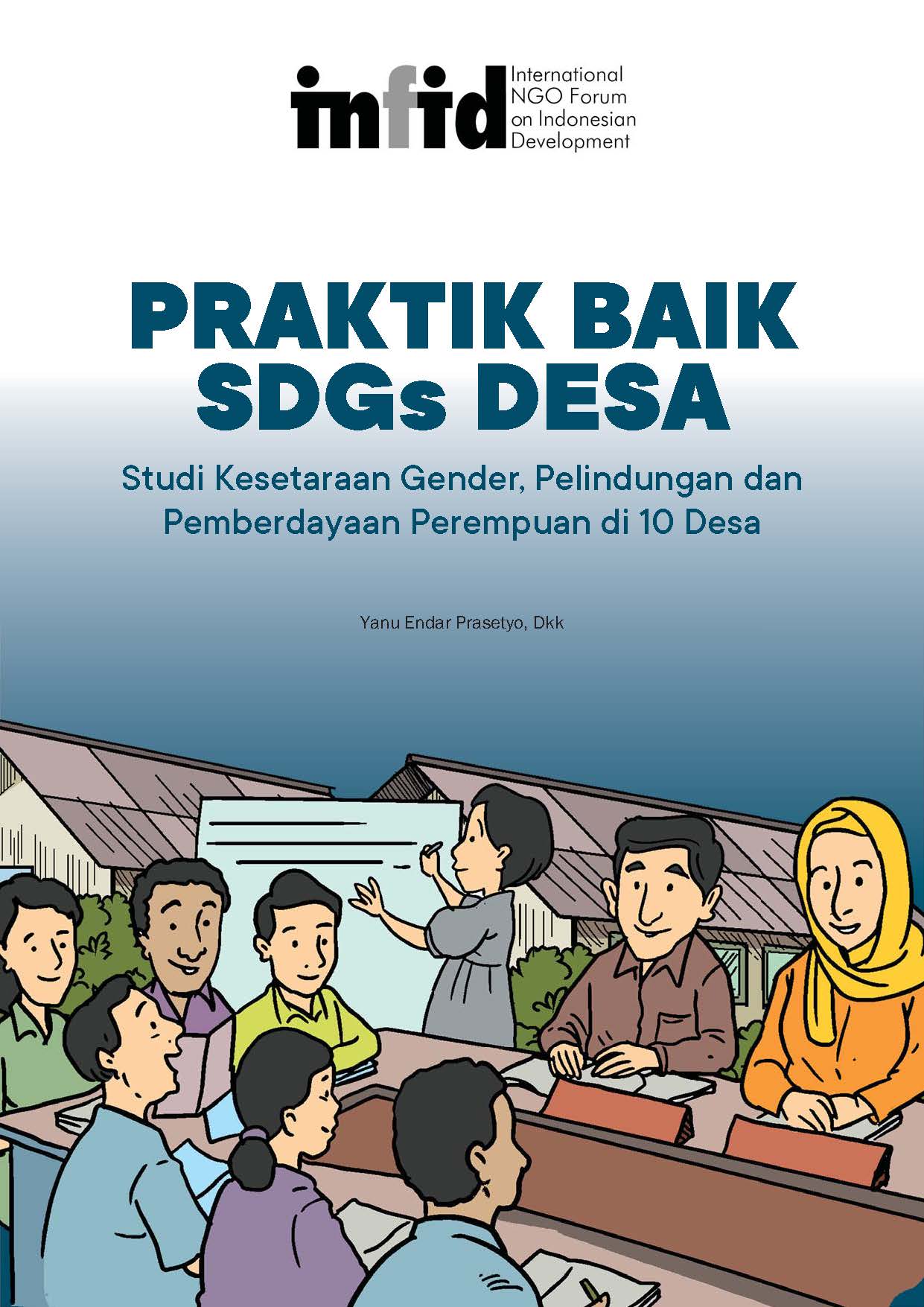 Praktik Baik SDGS Desa: Studi Kesetaraan Gender, Pelindungan dan Pemberdayaan Perempuan di 10 Desa
