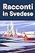 Racconti in Svedese by Lars Karlsson