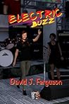 Electric Buzz (Rock 'n' Roll Tales)