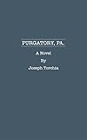 Purgatory, PA. Purgatory, PA.