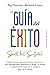La guía del éxito (Smart but Scattered) (Spanish Edition)