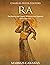 Ra: The History and Legacy ...