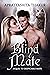 BLIND MATE : Sequel to Desp...