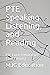 PTE Speaking, Listening, and Reading: PTE Exam Preparation