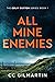 All Mine Enemies (Colin Buxton, #1)