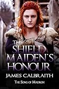 The Shieldmaiden's Honour