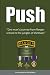 PUSH: One man’s journey fro...