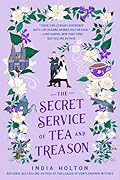 The Secret Service of Tea and Treason