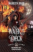 Walk the Deck
