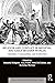Religion and Conflict in Medieval and Early Modern Worlds by Natasha Hodgson