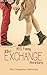 The Exchange Series: The Complete Collection